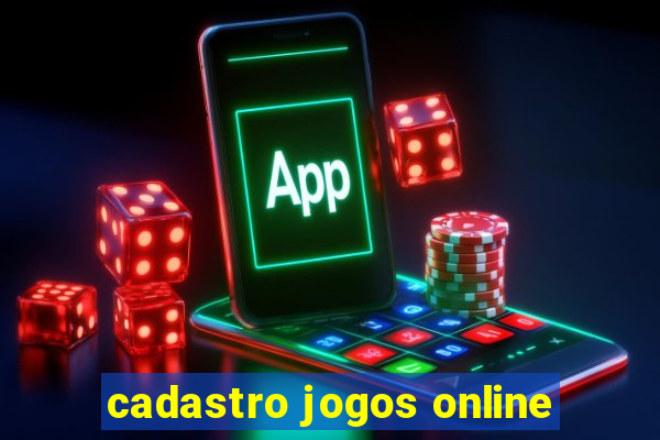 cadastro jogos online