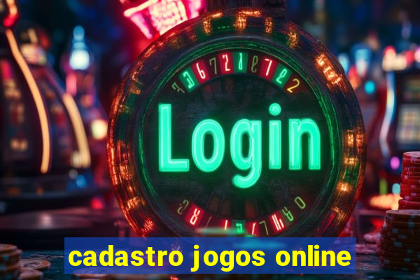 cadastro jogos online