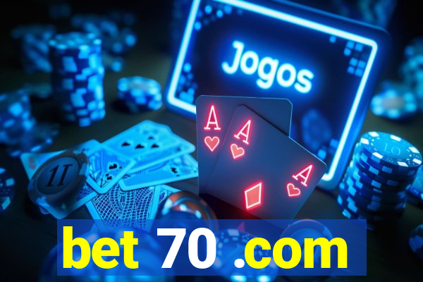 bet 70 .com