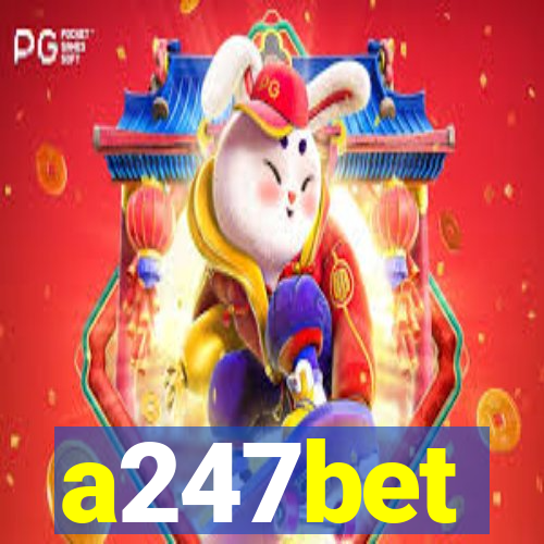 a247bet