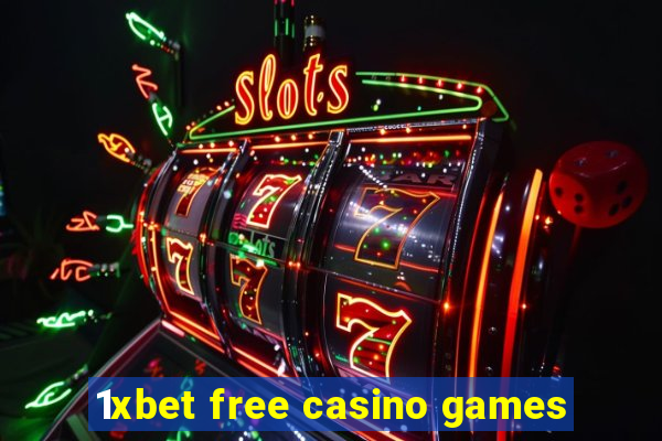 1xbet free casino games