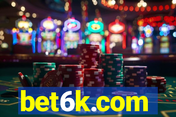 bet6k.com