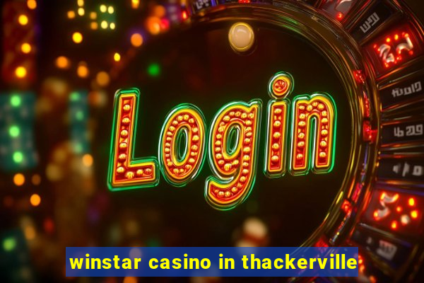 winstar casino in thackerville