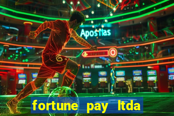 fortune pay ltda plataforma de jogos