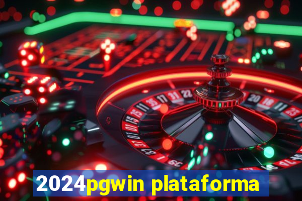 2024pgwin plataforma