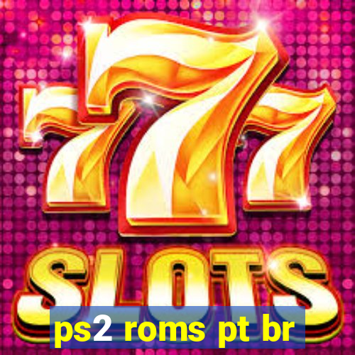 ps2 roms pt br