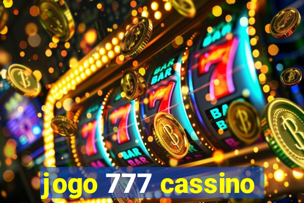 jogo 777 cassino