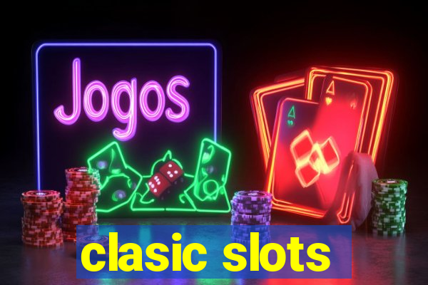 clasic slots