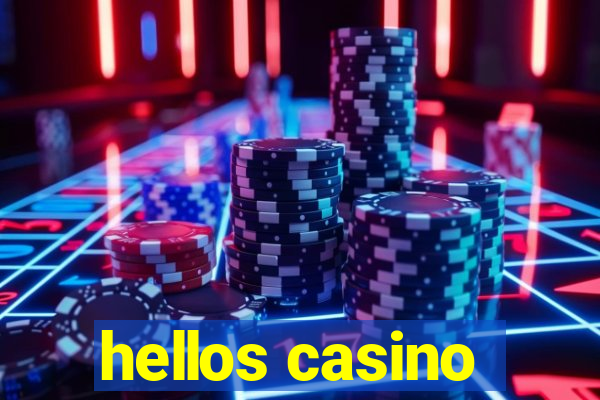 hellos casino