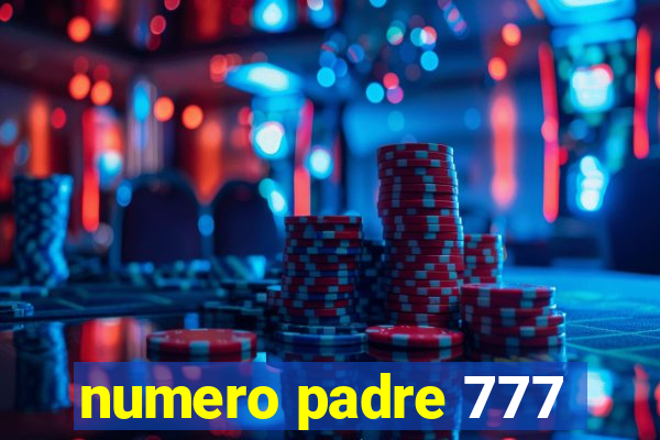 numero padre 777