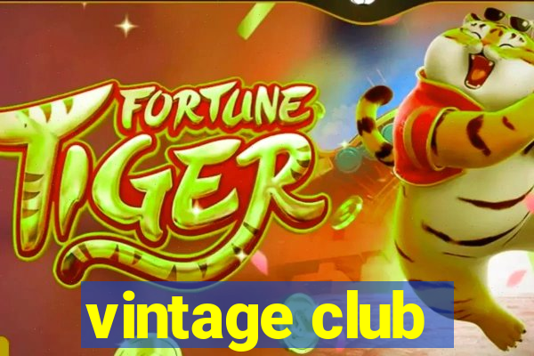 vintage club