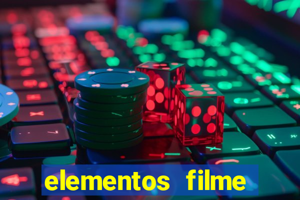 elementos filme completo dublado