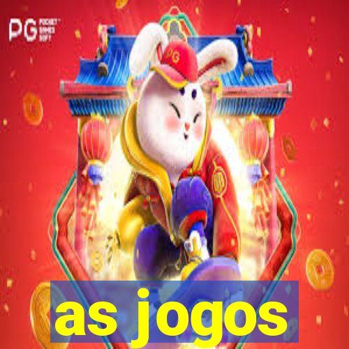 as jogos