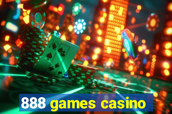 888 games casino