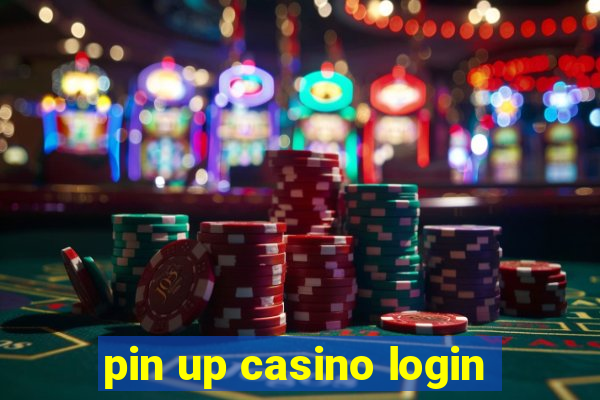 pin up casino login