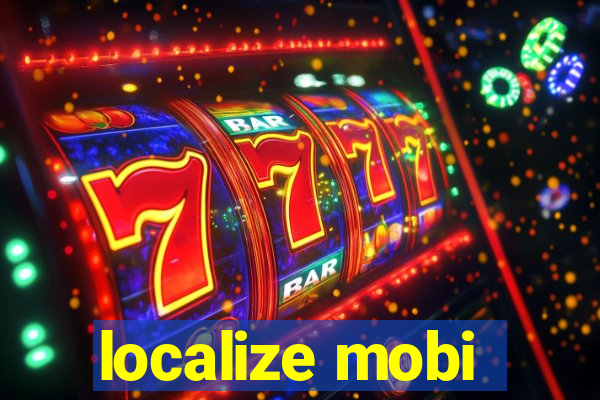 localize mobi