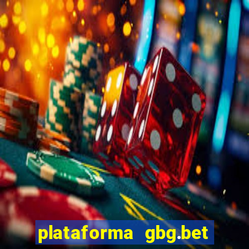 plataforma gbg.bet é confiável