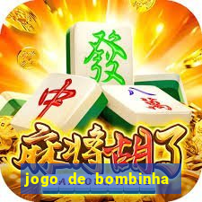 jogo de bombinha que ganha dinheiro