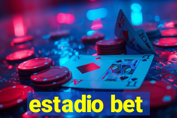 estadio bet