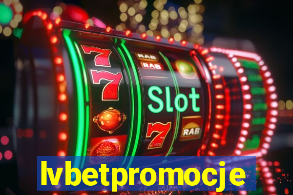 lvbetpromocje