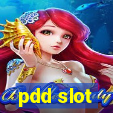 pdd slot