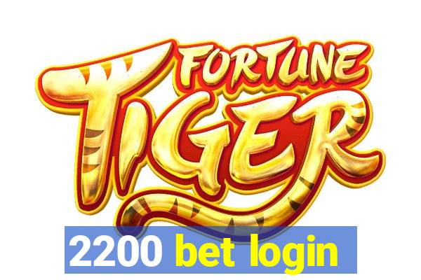 2200 bet login