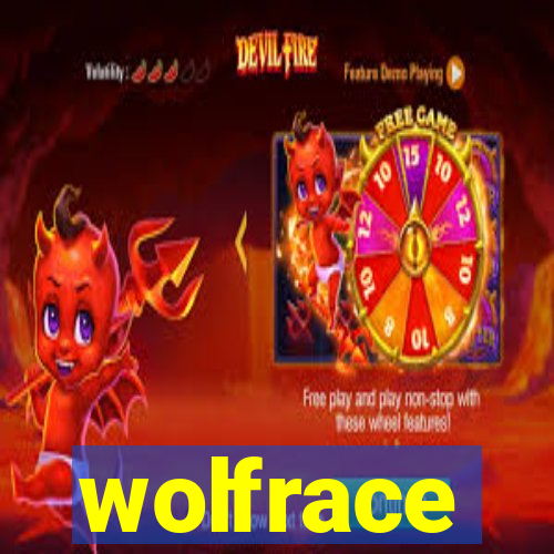 wolfrace