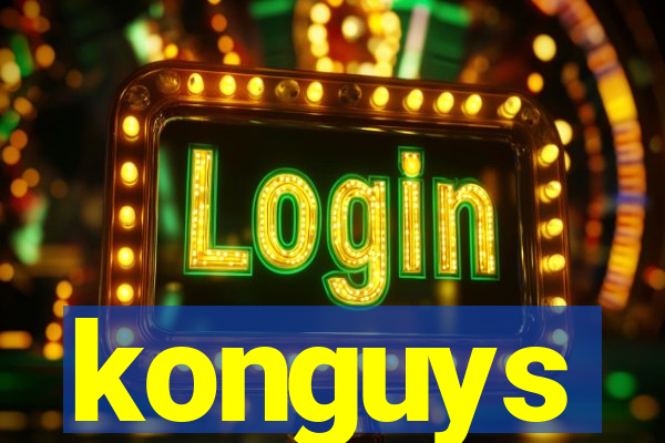 konguys