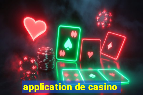 application de casino