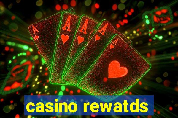 casino rewatds