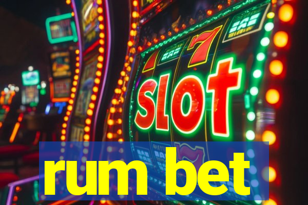 rum bet