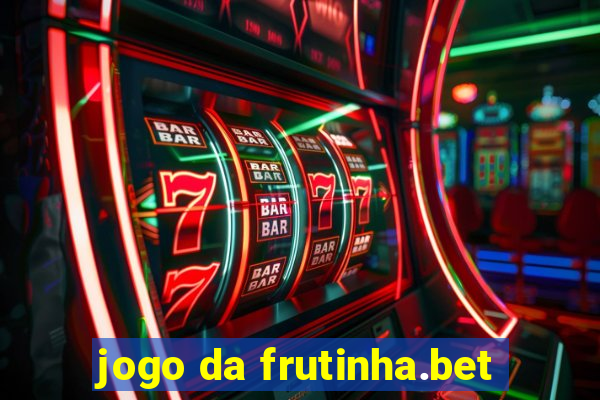 jogo da frutinha.bet