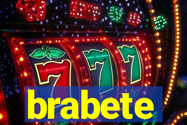 brabete