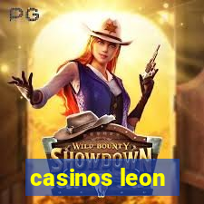 casinos leon