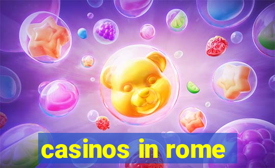 casinos in rome