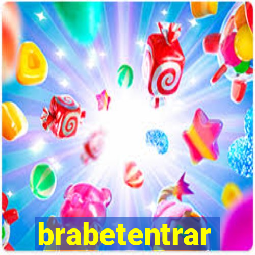 brabetentrar