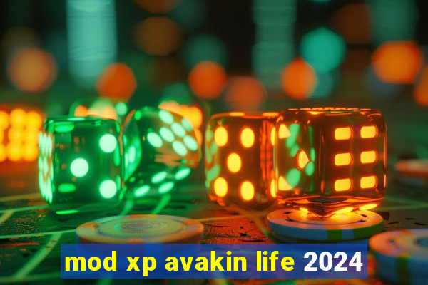 mod xp avakin life 2024