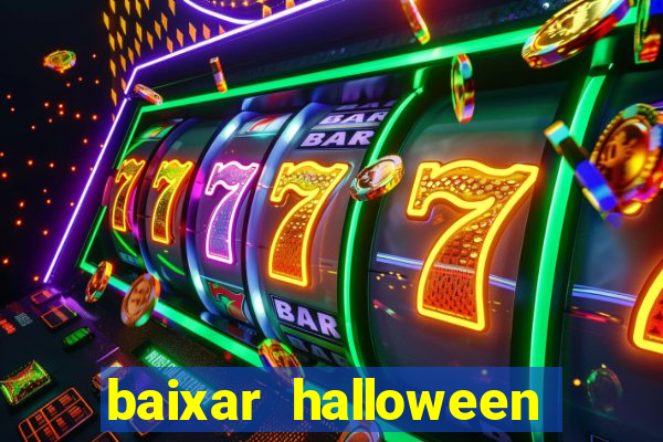 baixar halloween slot 30 linhas