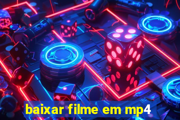 baixar filme em mp4