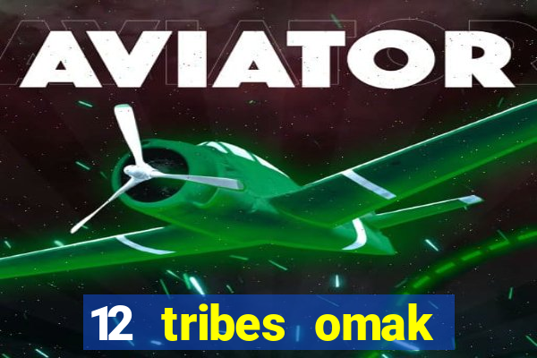 12 tribes omak casino hotel