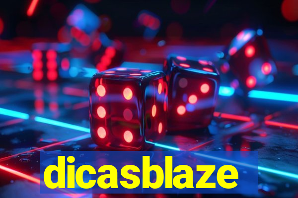 dicasblaze