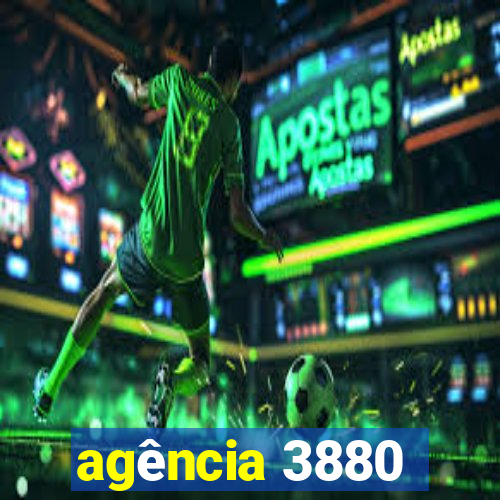 agência 3880