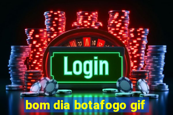 bom dia botafogo gif