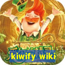 kiwify wiki