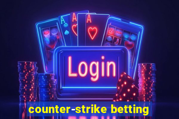 counter-strike betting