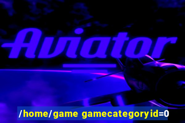 /home/game gamecategoryid=0