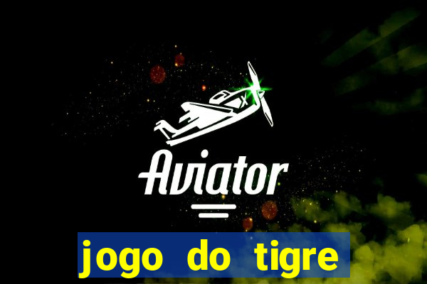 jogo do tigre fortune tiger demo