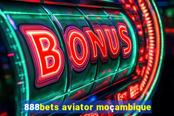 888bets aviator moçambique