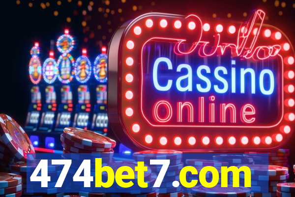 474bet7.com