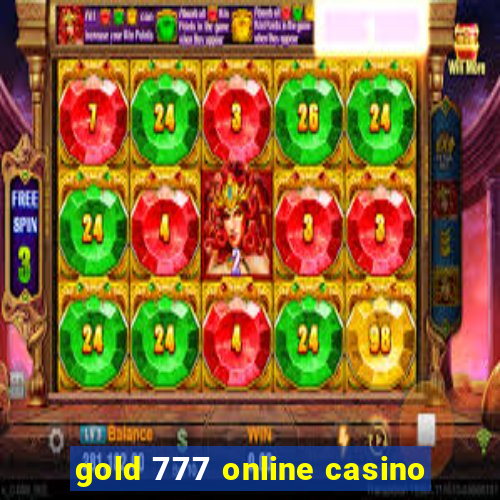 gold 777 online casino